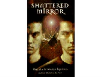 Book cover for shattered mirror